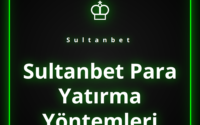Sultanbet para yatırma yöntemleri ve finansal işlemler rehberi.